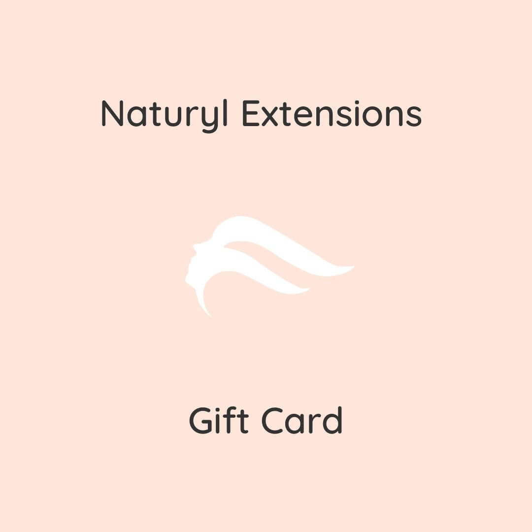 Naturyl Extensions Gift Card Naturyl Extensions